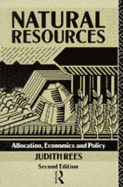 Natural Resources: Allocation, Economics and Policy