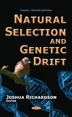 Natural Selection & Genetic Drift - Richardson, Joshua (Editor)