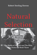 Natural Selection: The Battle of Britain and The Blitz