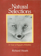 Natural Selections: A Year of Egypt's Wildlife