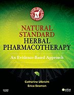 Natural Standard Herbal Pharmacotherapy: An Evidence-Based Approach