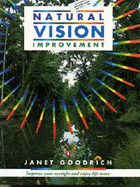 Natural Vision Improvement - Goodrich, Janet
