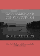 Naturalism and Constructivism in Metaethics