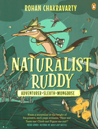 Naturalist Ruddy: Adventurer Sleuth Mongoose