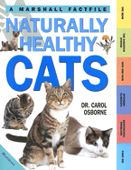 Naturally Healthy Cats - Osborne, Carol, Dr.