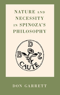 Nature and Necessity in Spinoza's Philosophy