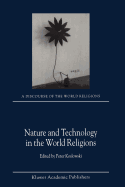 Nature and Technology in the World Religions