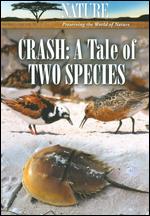 Nature: Crash - A Tale of Two Species - Allison Argo