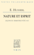 Nature Et Esprit: Lecons Du Semestre D'Ete 1927