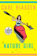 Nature Girl - Hiaasen, Carl