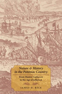 Nature & History in the Potomac Country: From Hunter-Gatherers to the Age of Jefferson