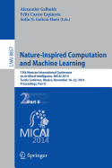 Nature-Inspired Computation and Machine Learning: 13th Mexican International Conference on Artificial Intelligence, Micai2014, Tuxtla Gutirrez, Mexico, November 16-22, 2014. Proceedings, Part II