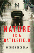 Nature is a Battlefield: Towards a Political Ecology
