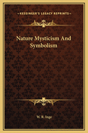 Nature Mysticism and Symbolism