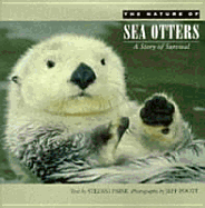 Nature of Sea Otters: A Story of Survival