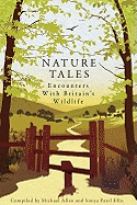 Nature Tales: Encounters with Britain's Wildlife