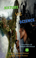 Nature Vs Science