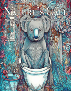 Nature's Call: Koala Bathroom Adventures Coloring Book