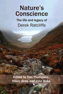 Nature's Conscience: The Life and Legacy of Derek Ratcliffe