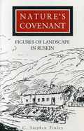 Nature's Covenant: Figures of Landscape in Ruskin