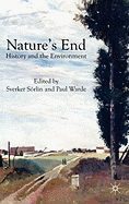 Nature's End: History and the Environment