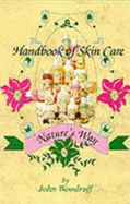 Nature's Way Handbook of Skin Care