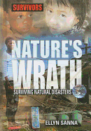 Nature's Wrath: Surviving Natural Disasters