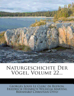 Naturgeschichte Der Vogel, Volume 22...