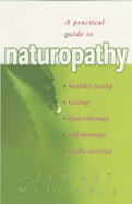 Naturopathy - Random House, and Mitchell, Stewart