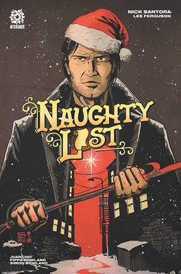 Naughty List - Santora, Nick, and Marts, Mike (Editor), and Ferguson, Lee