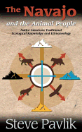 Navajo and the Animal People: Native American Traditional Ecological Knowledge and Ethnozoology