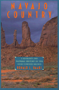Navajo Country: A Geology and Natural History of the Four Corners Region