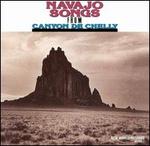Navajo Songs from Canyon de Chelly