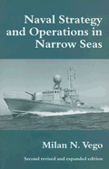 Naval Strategy and Operations in Narrow Seas