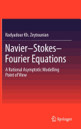 Navier-Stokes-Fourier Equations: A Rational Asymptotic Modelling Point of View