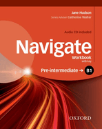 Navigate: B1 Pre-intermediate: Workbook with CD (with key)