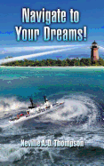 Navigate to Your Dreams