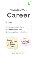 Navigating Your Career: A practical career guide for job searching and breaking into tech