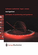 Navigation: Principles of Positioning and Guidance