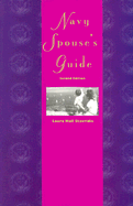 Navy Spouse's Guide: Second Edition