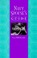 Navy Spouse's Guide - Stavridis, Laura Hall