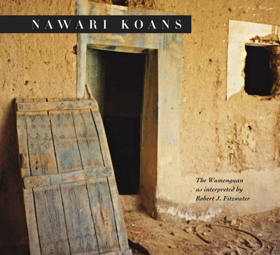 Nawari Koans - Duffin, Milo (Designer), and Fitzwater, Robert, and Whitmyer, Claude (Editor)