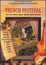 Naxos Musical Journey: French Festival - Ravel/Faure/Chabrier/Debussy