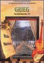 Naxos Musical Journey: Grieg - Peer Gynt Suites 1 & 2 "Scenes of Norway"