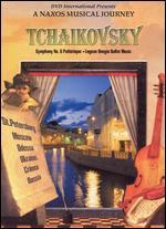 Naxos Musical Journey: Tchaikovsky: Symphony No. 6 Pathetique/Eugene Onegin Ballet Music