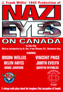 Nazi Eyes on Canada (Casette)