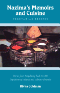 Nazima's Memoirs and Cuisine