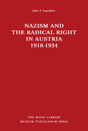 Nazism and the Radical Right in Austria 1918-1934