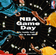 NBA Game Day: An Inside Look at Life in the NBA