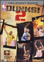 NBA Street Series: Dunks!, Vol. 2 [DVD/CD]